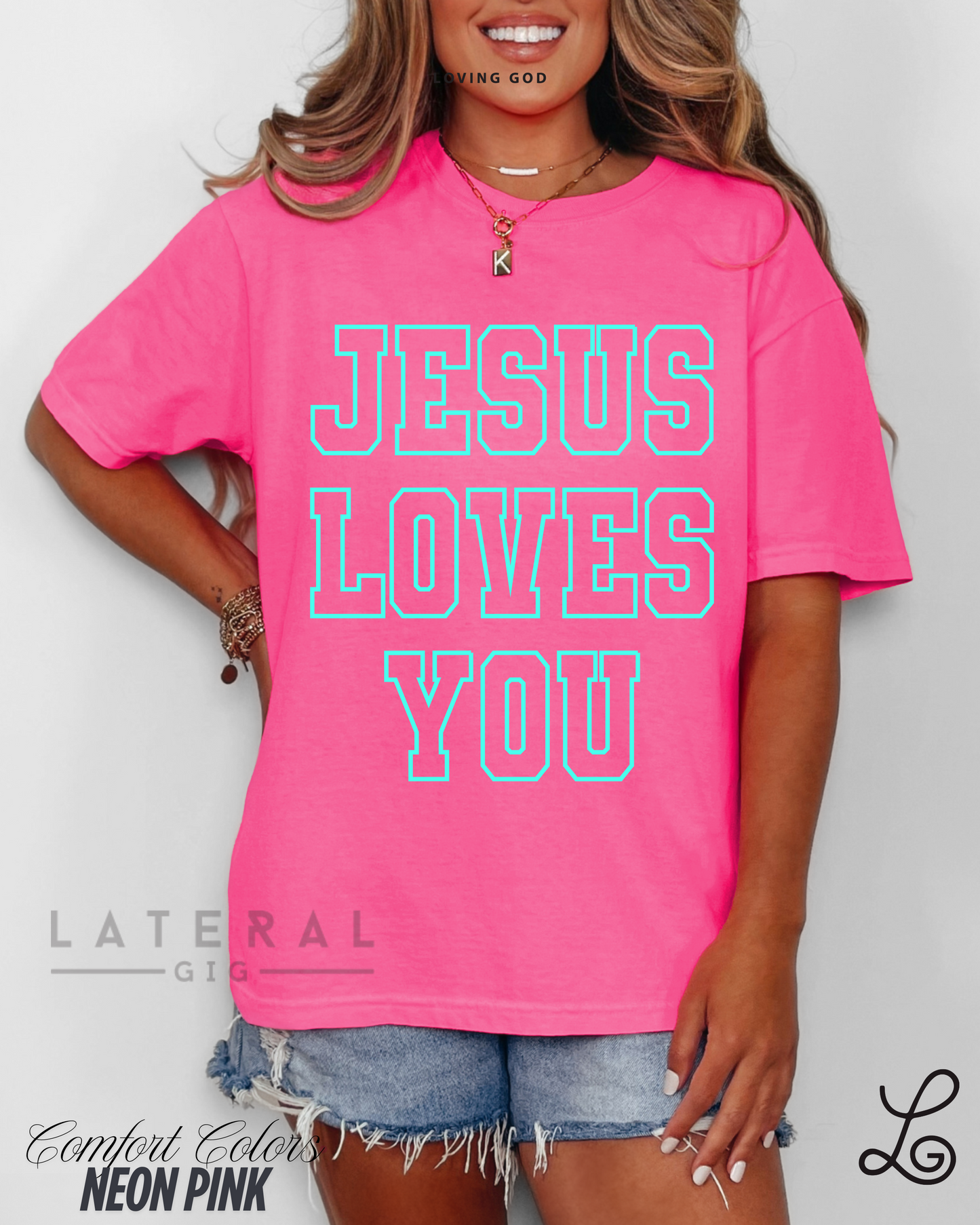 Loving God Jesus Loves You Outline Puff Ink Tshirt Comfort Colors Oversized Womenswear Christian Girl Trendy Apparel