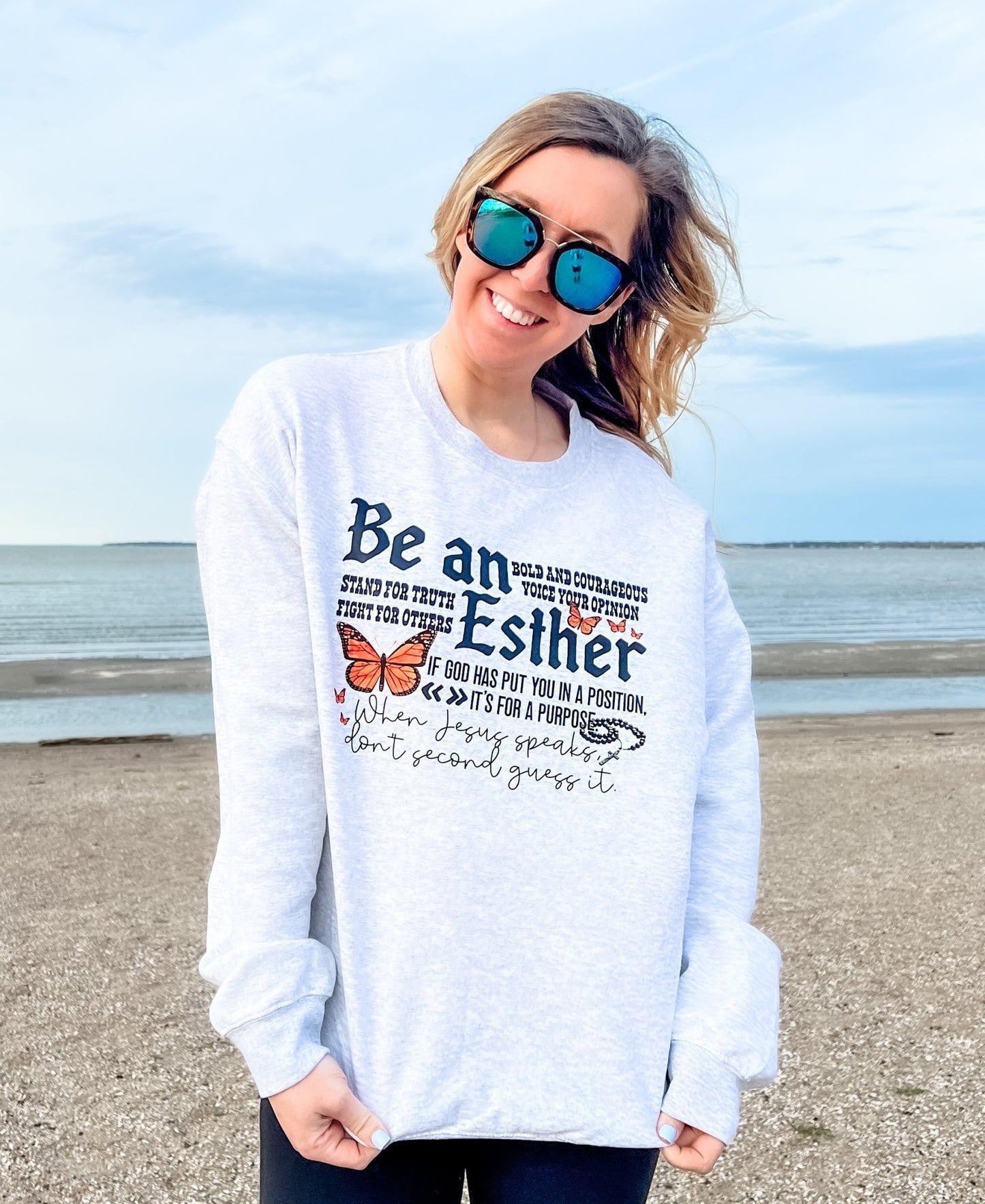 Be An Esther Crewneck Sweatshirt - Loving God