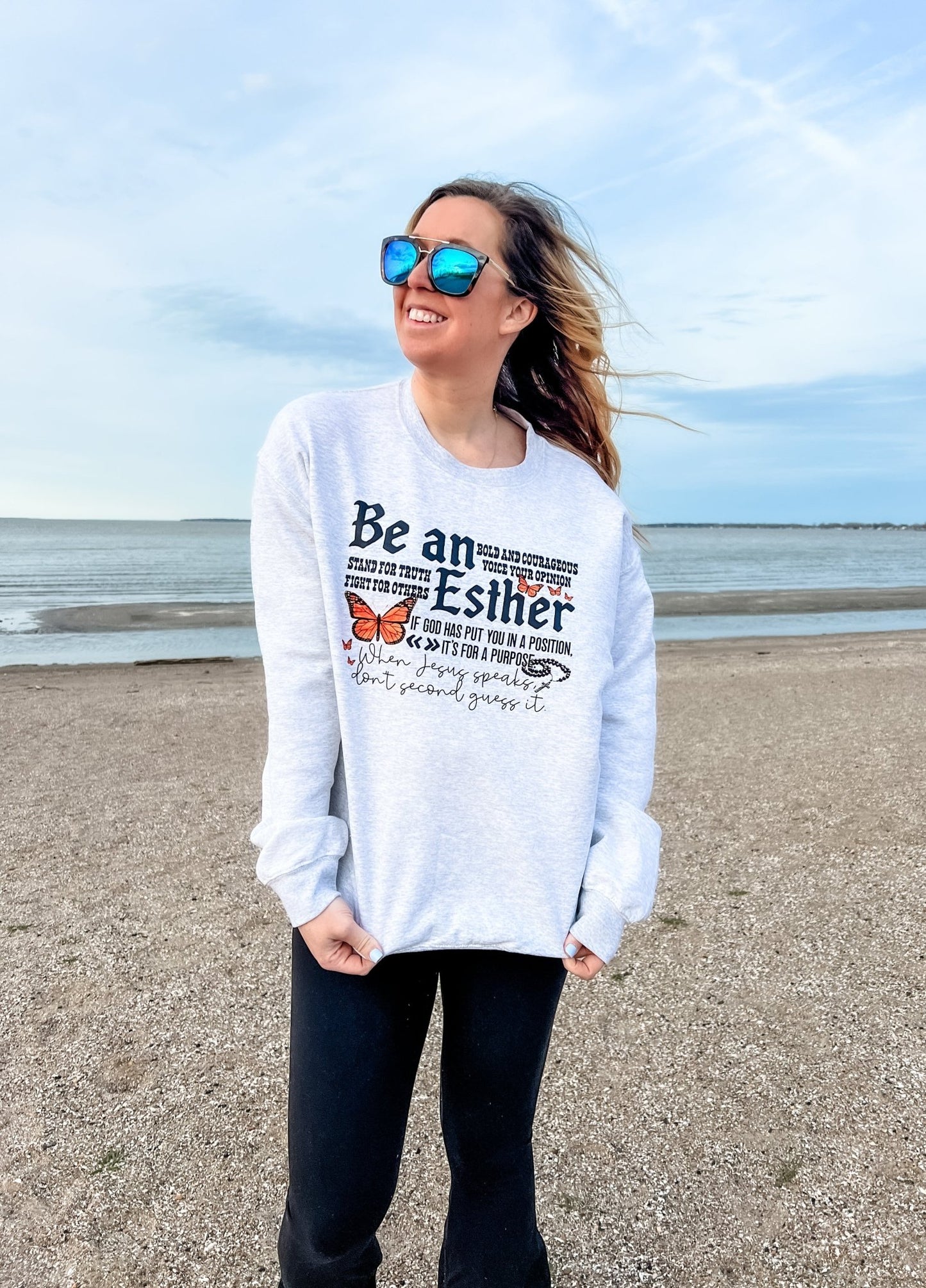 Be An Esther Crewneck Sweatshirt - Loving God
