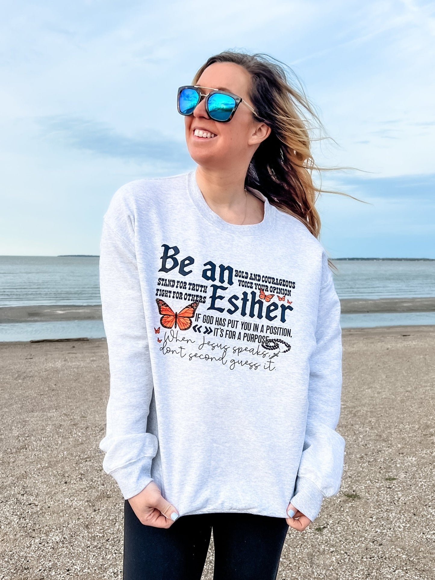 Be An Esther Crewneck Sweatshirt - Loving God