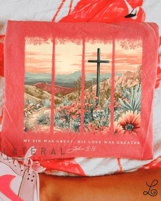 His love was greater Graphic Tee - Loving God