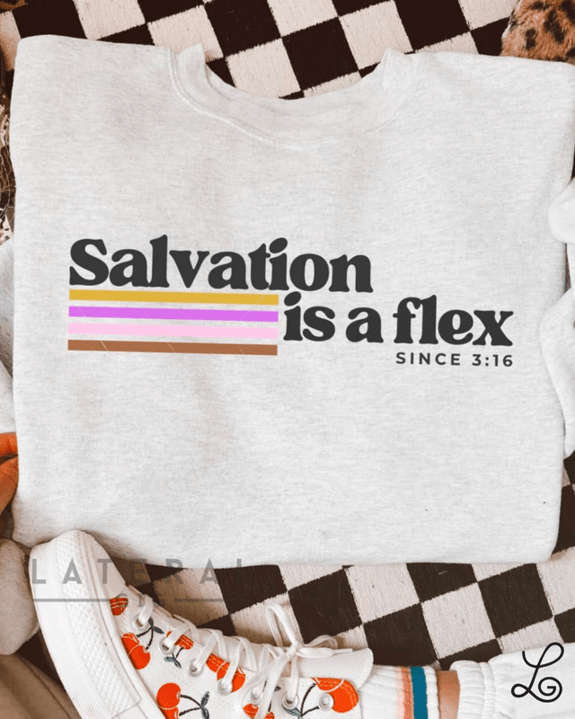 Salvation is a flex Graphic Tee - Loving God