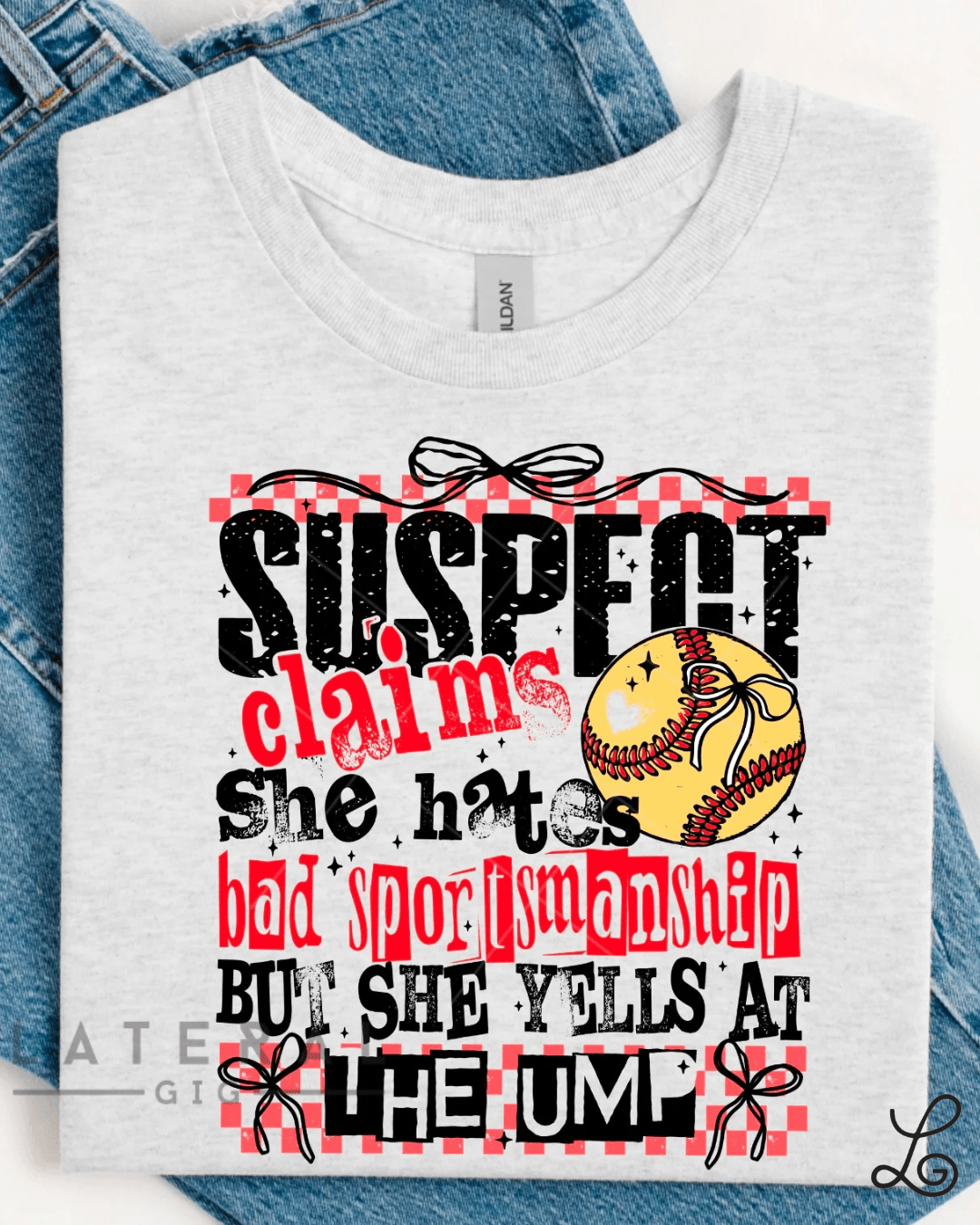 Suspect Says Funny Softball Graphic Tee - Loving God