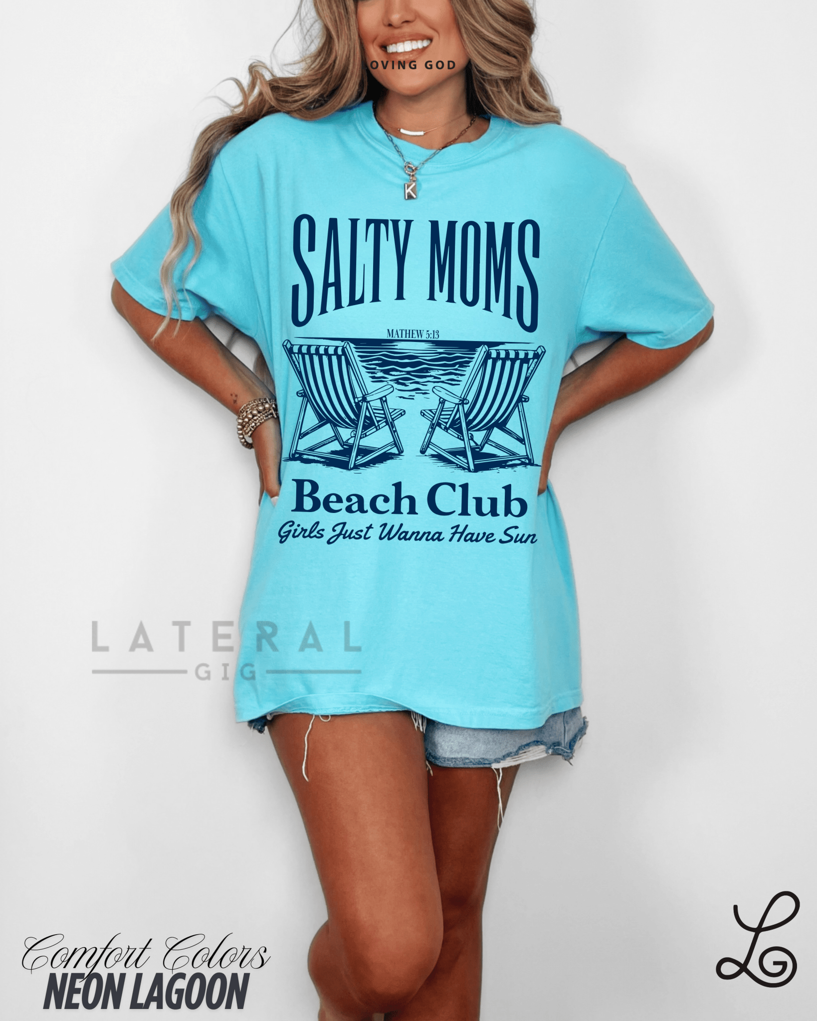Lateral Gig Salty Moms Matthew 5 13 Beach Club Print Neon Colors Tshirt Oversized Crewneck Sweatshirt Tank Top Neon Womenswear Tee Trendy Summer Fashion - Loving God