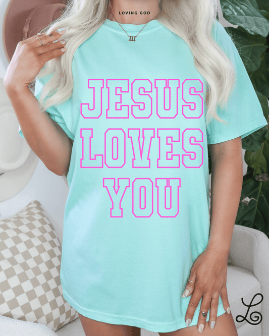 Loving God Jesus Loves You Outline Puff Ink Tshirt Comfort Colors Oversized Womenswear Christian Girl Trendy Apparel - Loving God