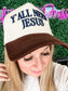 Loving God | Y'all Need Jesus Snapback Adjustable Mocha Puff Embroidered Unisex - Loving God