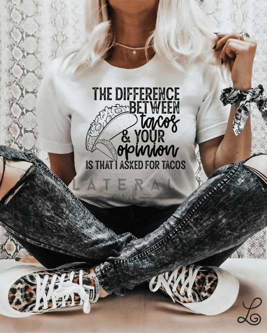 The Difference Between Tacos Graphic Tees - Loving God